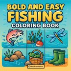 Bold & Easy Fishing Coloring Book