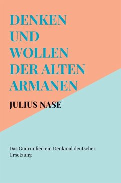Cover Denken und Wollen der alten Armanen Band 5 - Das Gudrunlied ein Denkmal deutscher Ursetzung