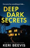 Deep Dark Secrets