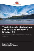 Territoires de pisciculture sur le lac de Moxotó à Jatobá - PE Territoires de pisciculture sur le lac de Moxotó à Jatobá - PE