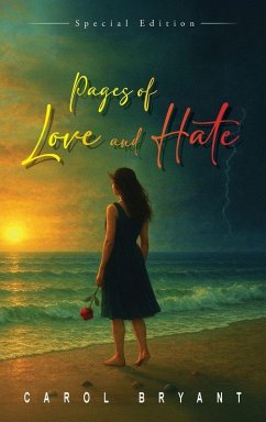 Pages of Love and Hate - Bryant, Carol