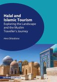 Halal and Islamic Tourism