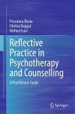 Reflective Practice in Psychotherapy and Counselling (eBook, PDF)