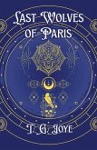 Last Wolves of Paris (eBook, ePUB)