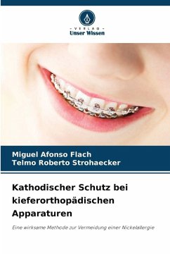 Cover Kathodischer Schutz bei kieferorthopädischen Apparaturen