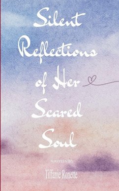 Cover Silent Reflections of Her Scared Soul