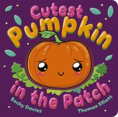 Cutest Pumpkin in the Patch - Davies, Becky Cutest Pumpkin in the Patch - Davies, Becky