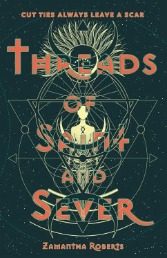 Threads of Saint and Sever - Roberts, Zamantha Threads of Saint and Sever - Roberts, Zamantha