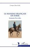 Le mandat français en Syrie