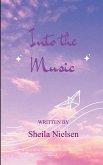 Into the Music Into the Music