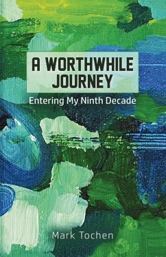 A Worthwhile Journey - Tochen, Mark