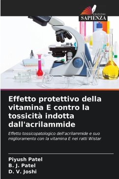 Cover Effetto protettivo della vitamina E contro la tossicità indotta dall'acrilammide