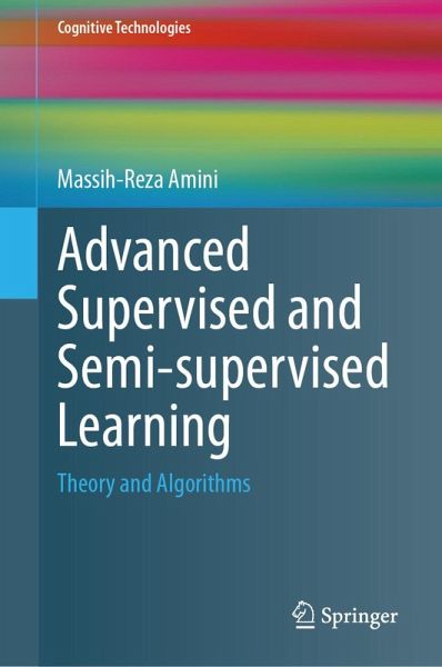Advanced Supervised and Semi-supervised Learning (eBook, PDF) Advanced Supervised and Semi-supervised Learning (eBook, PDF)