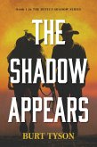 The Shadow Appears (eBook, ePUB)