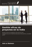 Gestión eficaz de proyectos en la India
