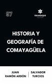 Historia y Geografía de Comayagüela