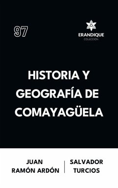 Cover Historia y Geografía de Comayagüela