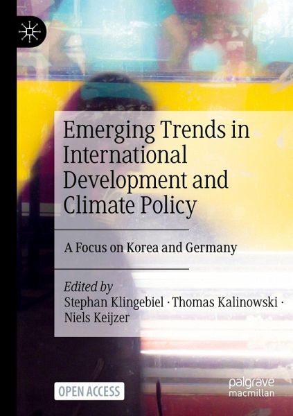 Emerging Trends in International Development and Climate Policy Emerging Trends in International Development and Climate Policy