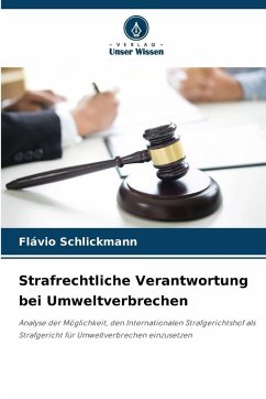 Cover Strafrechtliche Verantwortung bei Umweltverbrechen