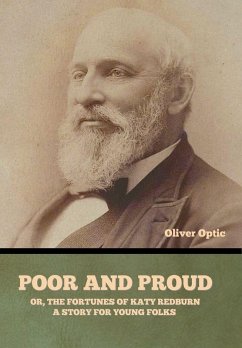 Cover Poor and Proud; Or, The Fortunes of Katy Redburn