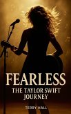 Fearless The Taylor Swift Journey Fearless The Taylor Swift Journey