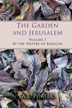 Cover The Garden and Jerusalem - Volume 1