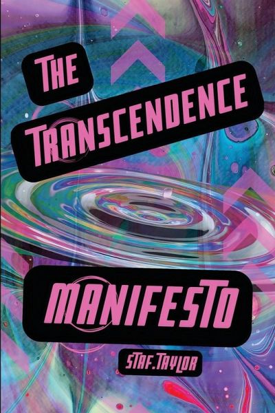 The Transcendence Manifesto The Transcendence Manifesto