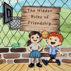 The Hidden Rules of Friendship - Dowe, Tenille
