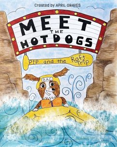 Cover Meet The Hotdogs-Pip and the Raft Trip