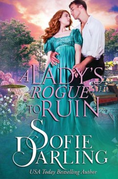 A Lady's Rogue to Ruin - Darling, Sofie