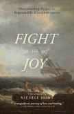 Fight for Joy Fight for Joy