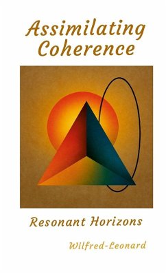 Assimilating Coherence - Bastiani, Wilfred-Leonard