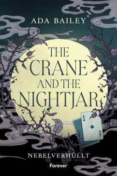 The Crane and the Nightjar - Bailey, Ada The Crane and the Nightjar - Bailey, Ada