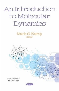 An Introduction to Molecular Dynamics An Introduction to Molecular Dynamics