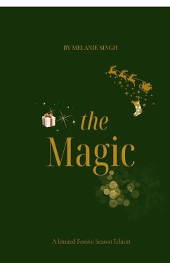 The Magic - Melanie Singh