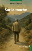 Sur la touche Sur la touche