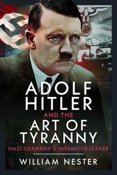 Cover Adolf Hitler and the Art of Tyranny