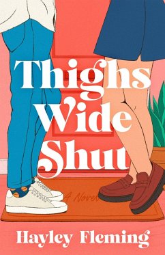 Thighs Wide Shut - Fleming, Hayley