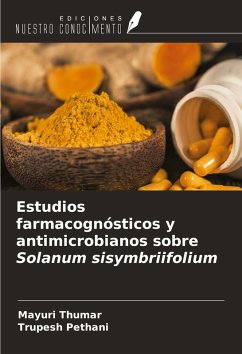 Cover Estudios farmacognósticos y antimicrobianos sobre Solanum sisymbriifolium