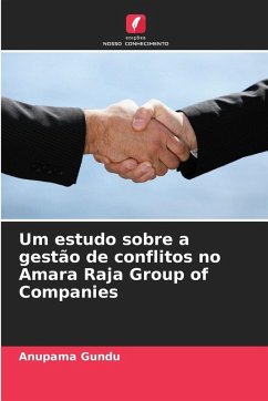 Cover Um estudo sobre a gestão de conflitos no Amara Raja Group of Companies