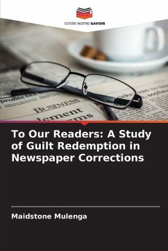 To Our Readers: A Study of Guilt Redemption in Newspaper Corrections - Mulenga, Maidstone