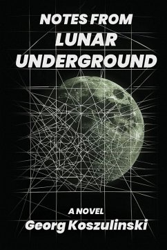 Cover Notes from Lunar Underground