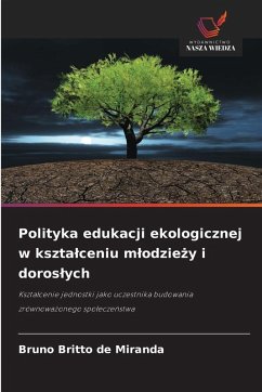 Cover Polityka edukacji ekologicznej w kszta¿ceniu m¿odzie¿y i doros¿ych