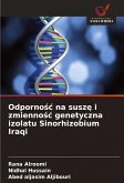 Odporno¿¿ na susz¿ i zmienno¿¿ genetyczna izolatu Sinorhizobium Iraqi