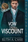 A Vow for the Viscount A Vow for the Viscount