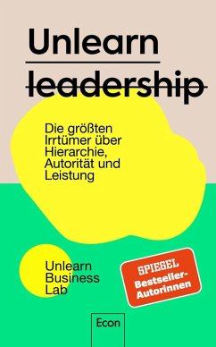 Unlearn Leadership - Unlearn Business Lab