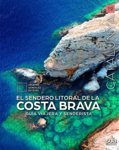 Cover EL SENDERO DEL LITORAL DE LA COSTA BRAVA
