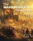 The Mahabharata Illustrated Delux Edition for Children The Mahabharata Illustrated Delux Edition for Children