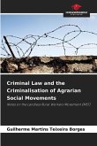 Criminal Law and the Criminalisation of Agrarian Social Movements