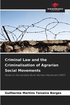 Cover Criminal Law and the Criminalisation of Agrarian Social Movements